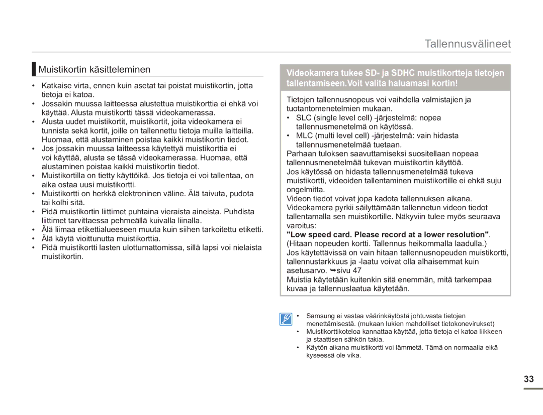 Samsung SMX-F50RP/EDC, SMX-F50BP/EDC, SMX-F50SP/EDC manual Muistikortin käsitteleminen 