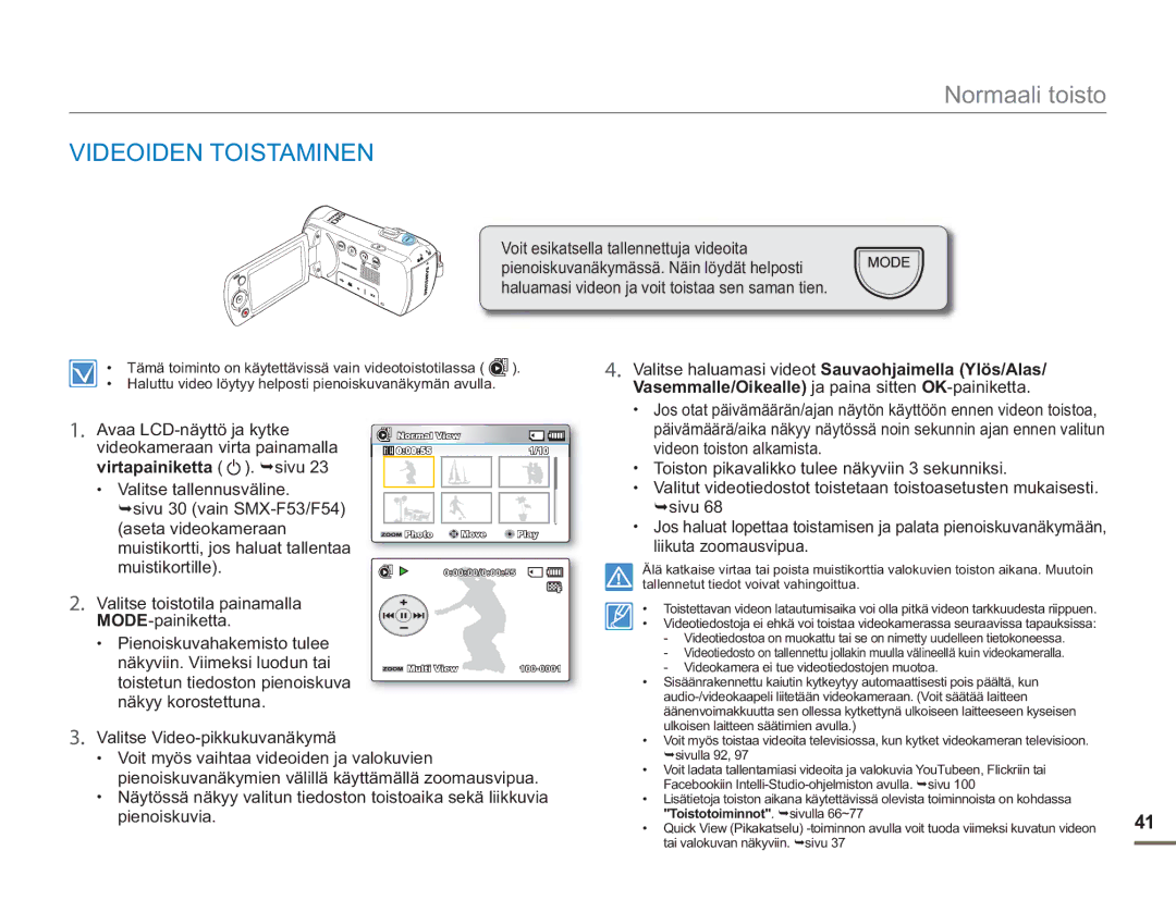 Samsung SMX-F50BP/EDC Videoiden Toistaminen, Valitse haluamasi videot Sauvaohjaimella Ylös/Alas, Virtapainiketta . sivu 