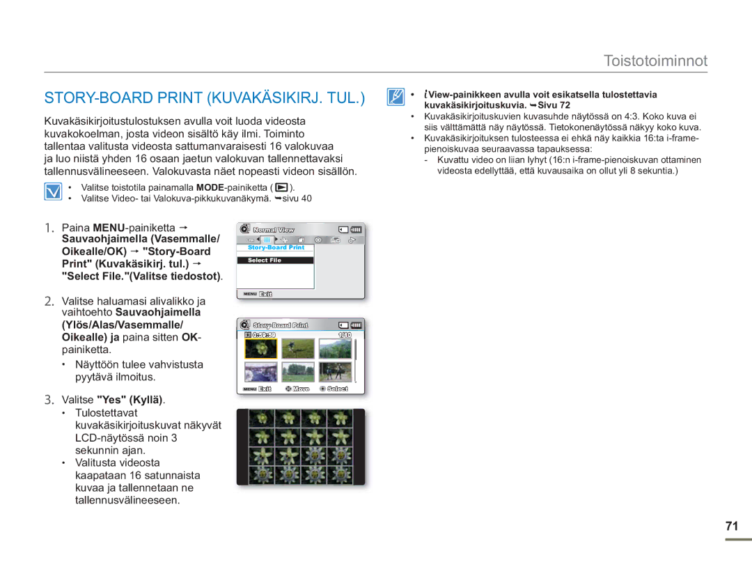 Samsung SMX-F50BP/EDC, SMX-F50RP/EDC, SMX-F50SP/EDC manual STORY-BOARD Print KUVAKÄSIKIRJ. TUL, Valitse Yes Kyllä 