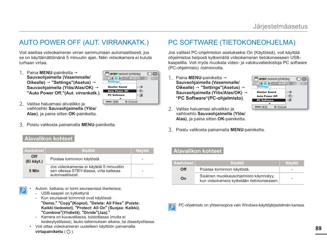 Samsung SMX-F50BP/EDC manual Auto Power OFF AUT. Virrankatk, PC Software Tietokoneohjelma, Auto Power Off.Aut. virrankatk 