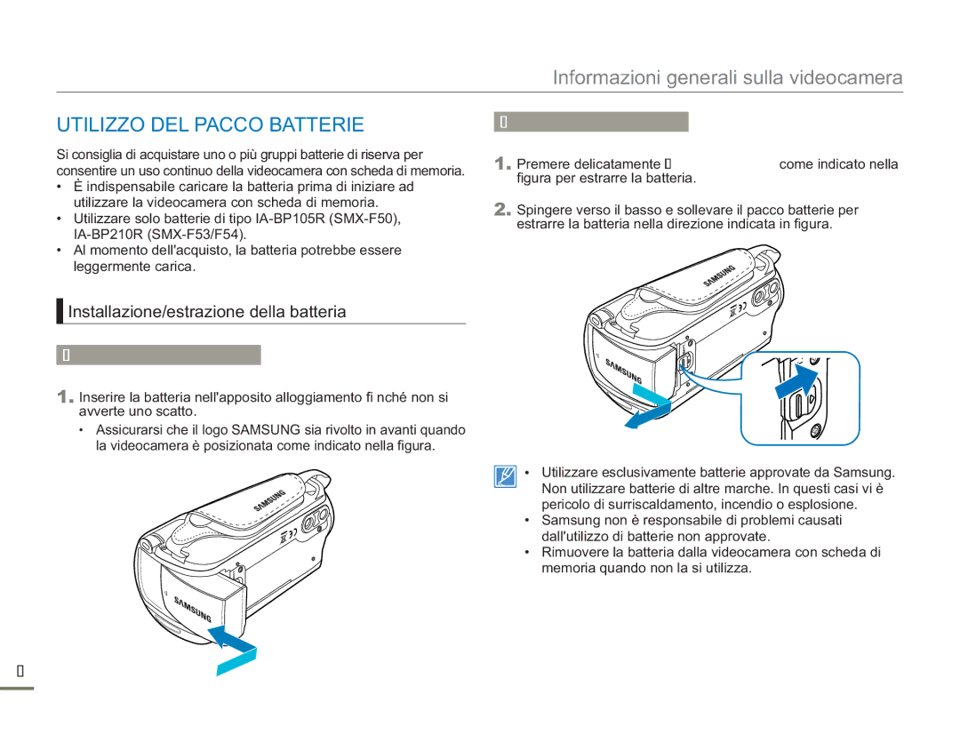 Samsung SMX-F50BP/MEA Utilizzo DEL Pacco Batterie, Installazione/estrazione della batteria, Inserimento della batteria 