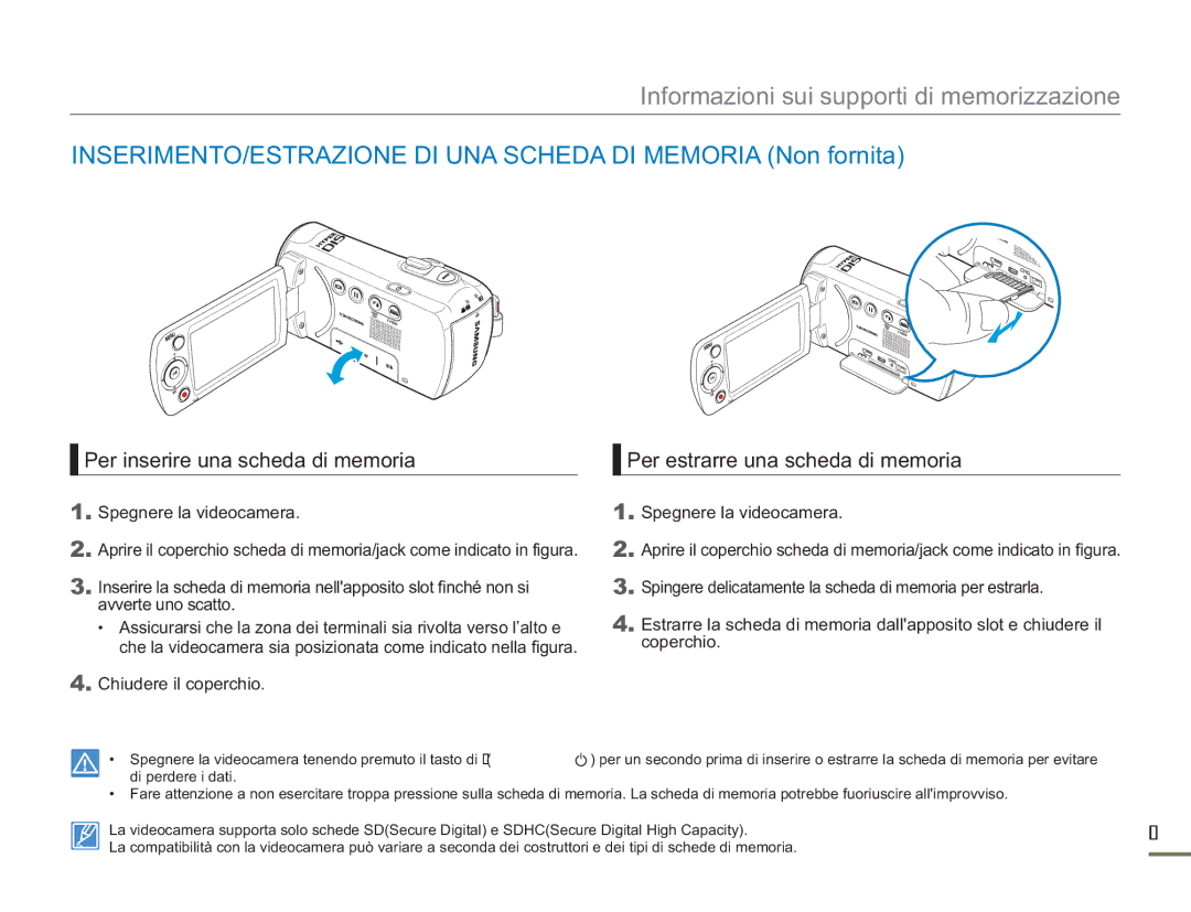 Samsung SMX-F50RP/EDC INSERIMENTO/ESTRAZIONE DI UNA Scheda DI Memoria Non fornita, Per inserire una scheda di memoria 