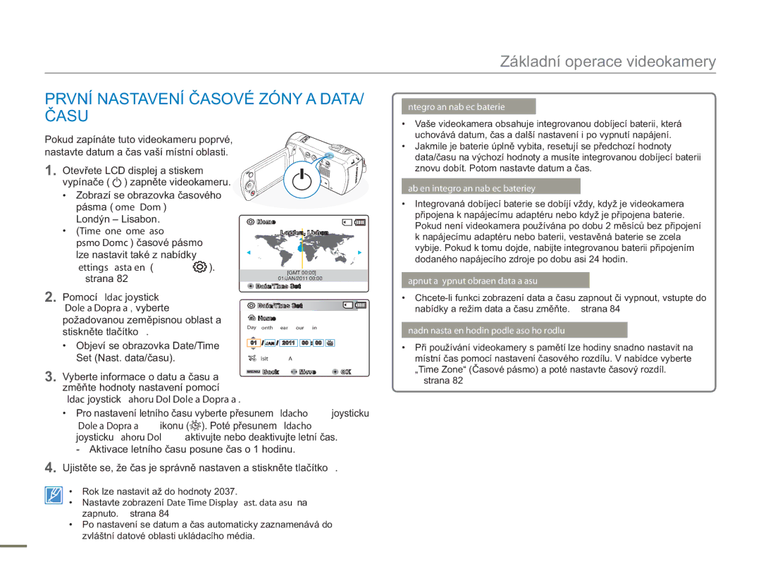 Samsung SMX-F50BP/EDC, SMX-F54BP/EDC, SMX-F50RP/EDC, SMX-F53BP/EDC, SMX-F50SP/EDC První Nastavení Časové Zóny a Data, Času 