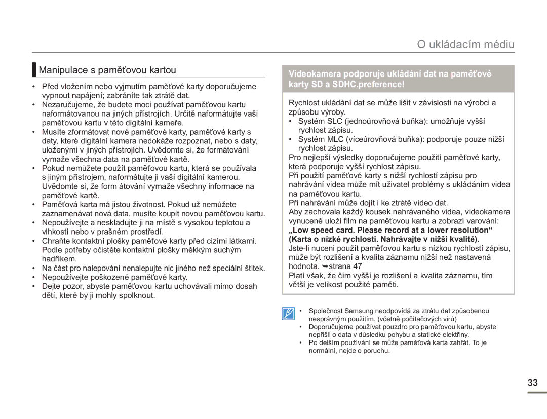 Samsung SMX-F50BP/EDC, SMX-F54BP/EDC, SMX-F50RP/EDC, SMX-F53BP/EDC, SMX-F50SP/EDC manual Manipulace s paměťovou kartou 