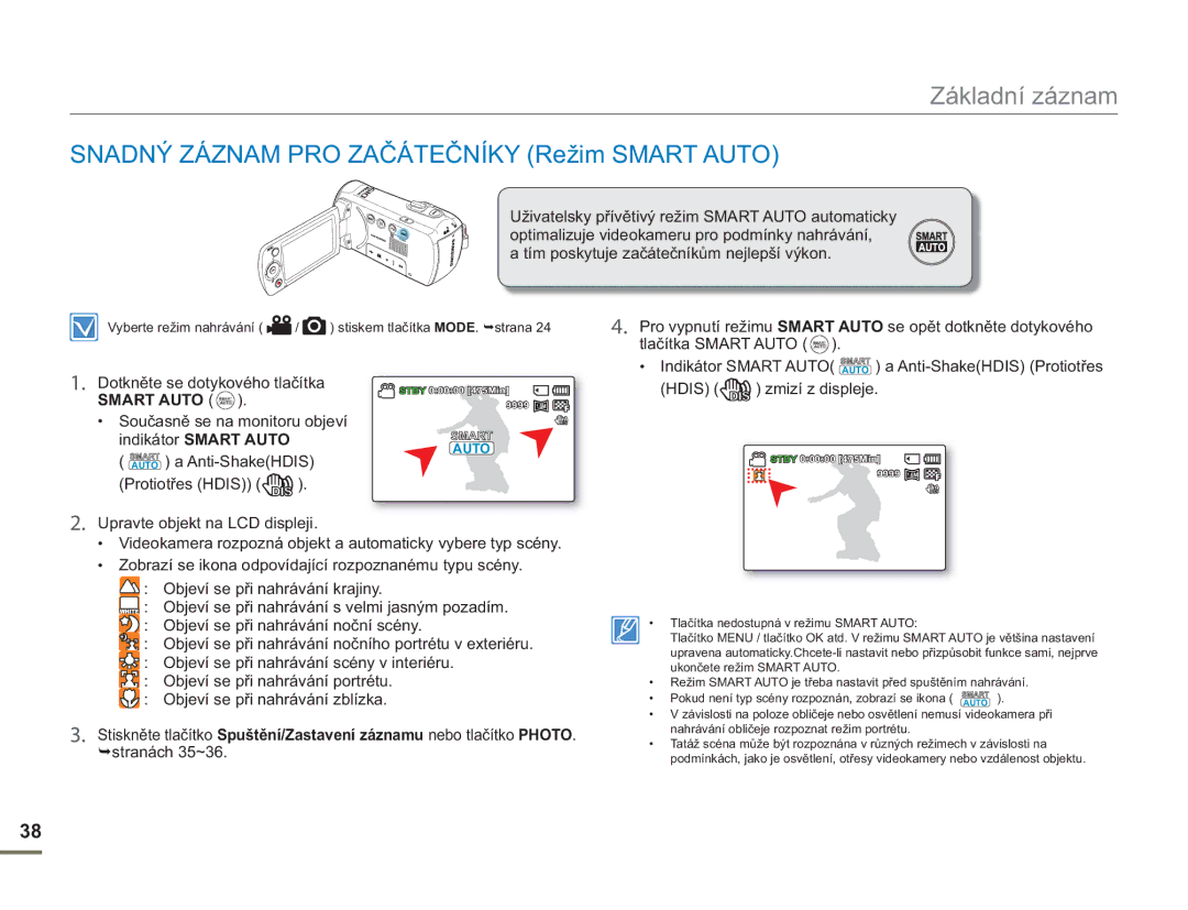 Samsung SMX-F50BP/EDC manual Snadný Záznam PRO Začátečníky Režim Smart Auto, Tím poskytuje začátečníkům nejlepší výkon 