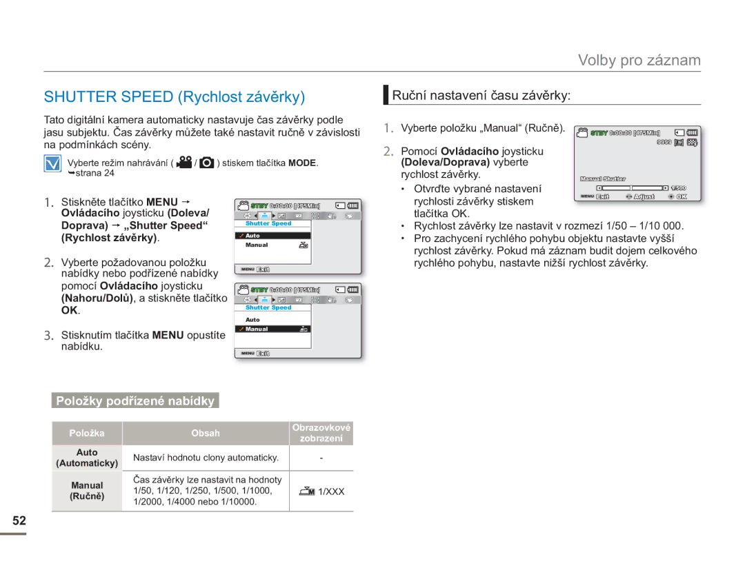 Samsung SMX-F50SP/EDC, SMX-F50BP/EDC Shutter Speed Rychlost závěrky, Ruční nastavení času závěrky, Doleva/Doprava vyberte 