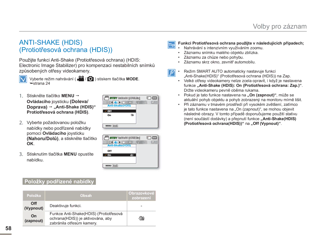 Samsung SMX-F50BP/EDC ANTI-SHAKE Hdis Protiotřesová ochrana Hdis, Doprava „Anti-Shake Hdis Protiotřesová ochrana Hdis 