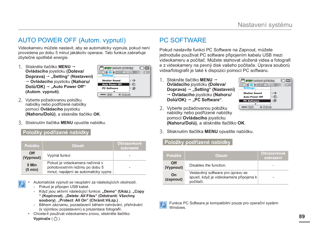 Samsung SMX-F54BP/EDC, SMX-F50BP/EDC manual Auto Power OFF Autom. vypnutí, Dolů/OK „Auto Power Off, Dolů/OK „PC Software 