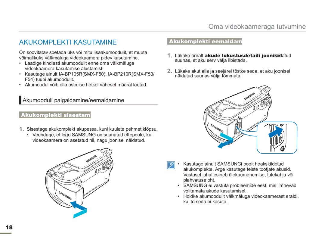 Samsung SMX-F54BP/EDC manual Akukomplekti Kasutamine, Akumooduli paigaldamine/eemaldamine, Akukomplekti sisestamine 