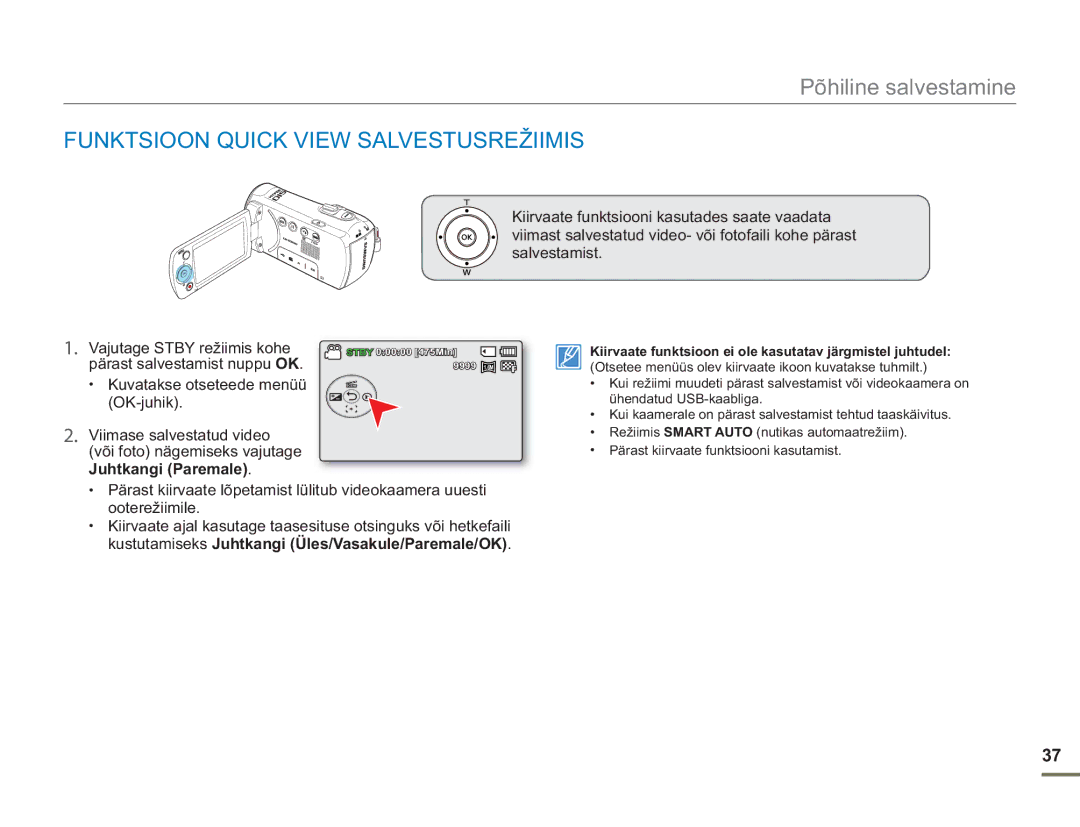 Samsung SMX-F50BP/EDC, SMX-F54BP/EDC manual Funktsioon Quick View Salvestusrežiimis, Juhtkangi Paremale 