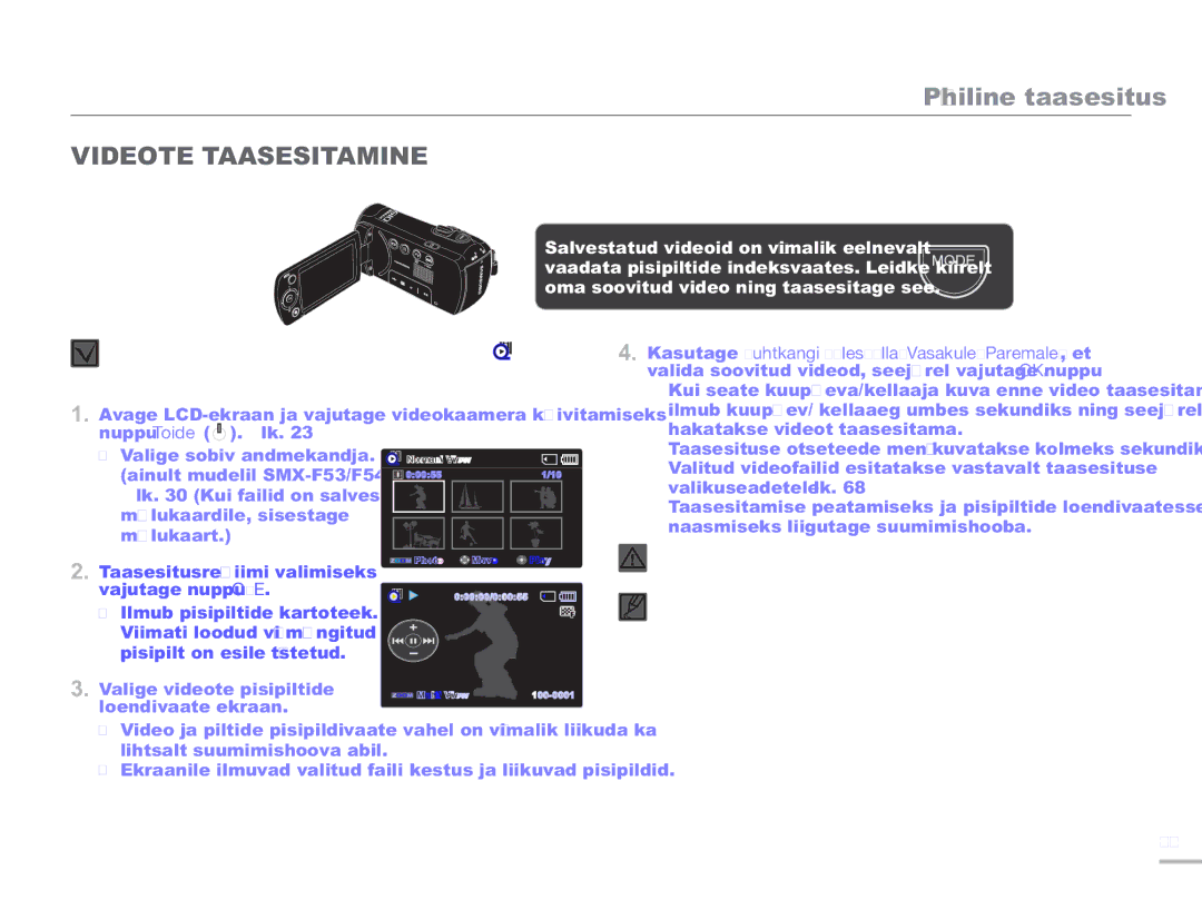 Samsung SMX-F50BP/EDC, SMX-F54BP/EDC manual Videote Taasesitamine, Kasutage Juhtkangi Üles/Alla/Vasakule/Paremale , et 