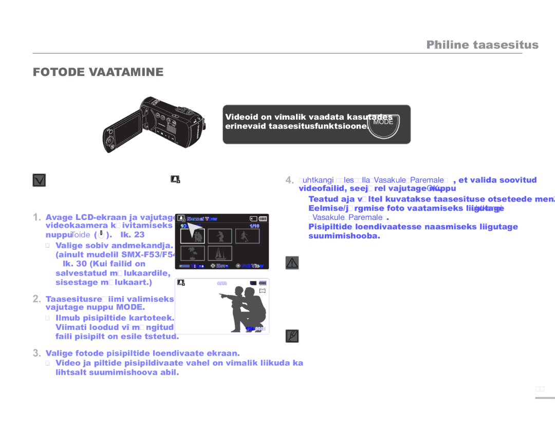 Samsung SMX-F50BP/EDC, SMX-F54BP/EDC manual Fotode Vaatamine, Juhtkangi Üles/Alla/Vasakule/Paremale , et valida soovitud 