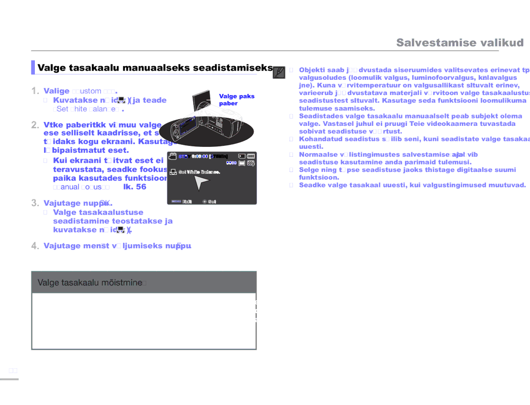 Samsung SMX-F54BP/EDC manual Valge tasakaalu manuaalseks seadistamiseks, Valge tasakaalu mõistmine, Valige „Custom WB 