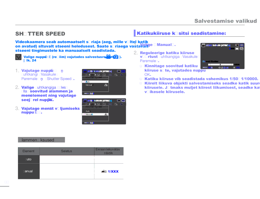 Samsung SMX-F54BP/EDC, SMX-F50BP/EDC manual Shutter Speed, Katikukiiruse käsitsi seadistamine 