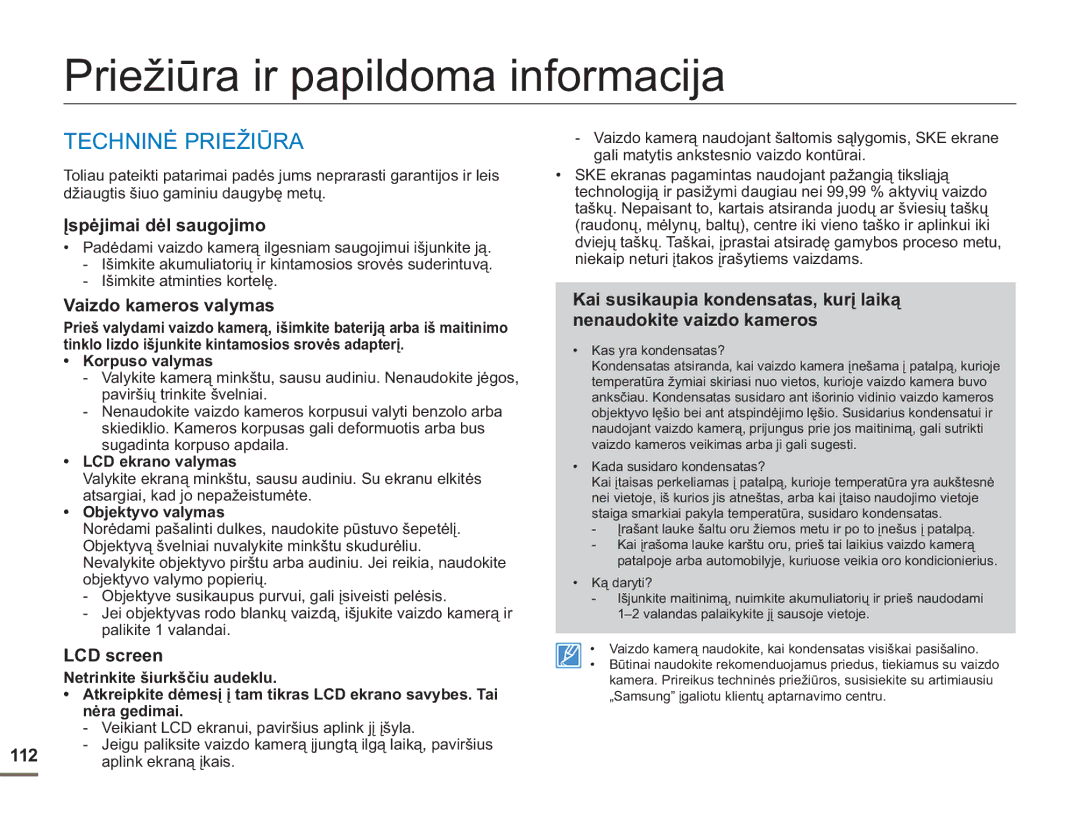 Samsung SMX-F54BP/EDC manual Priežiūra ir papildoma informacija, Techninė Priežiūra, Įspėjimai dėl saugojimo, LCD screen 