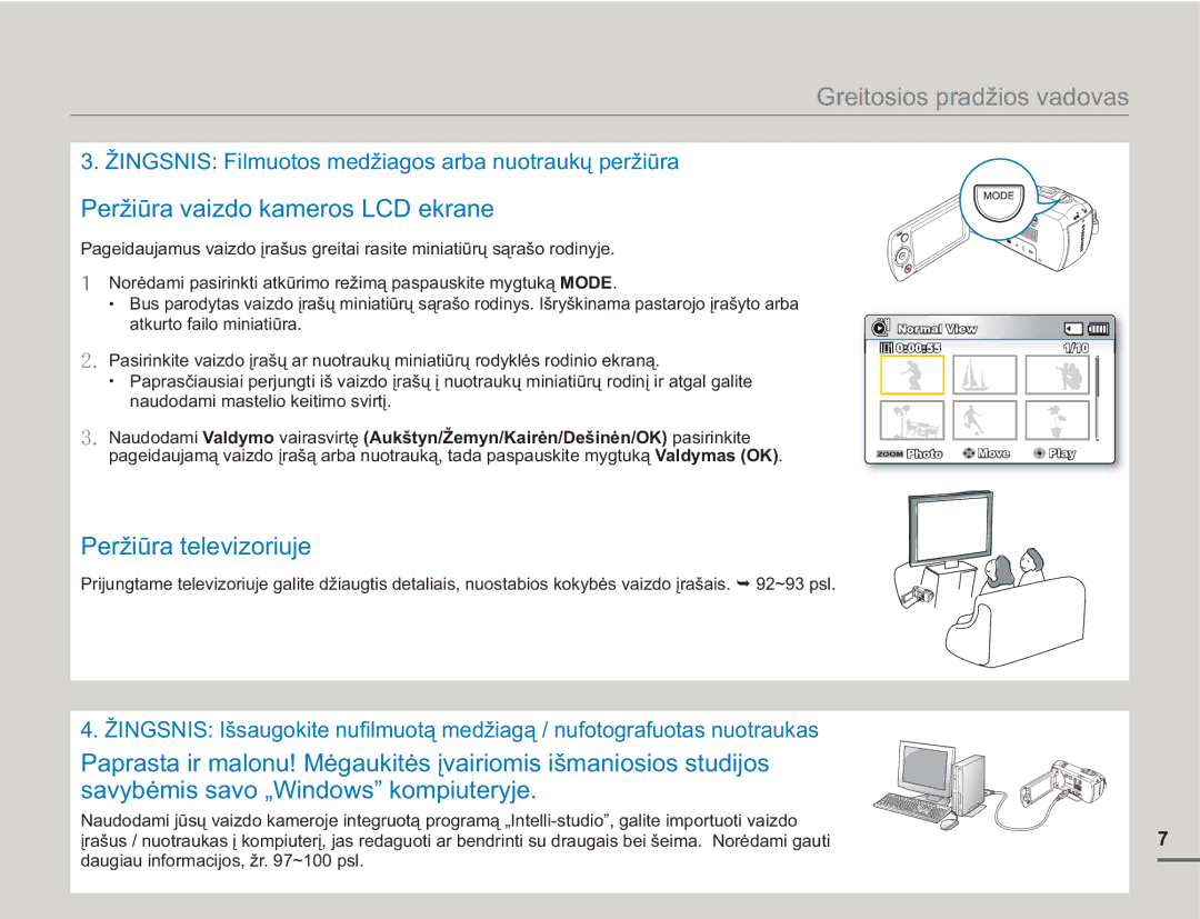 Samsung SMX-F50BP/EDC, SMX-F54BP/EDC manual Peržiūra vaizdo kameros LCD ekrane, Peržiūra televizoriuje 