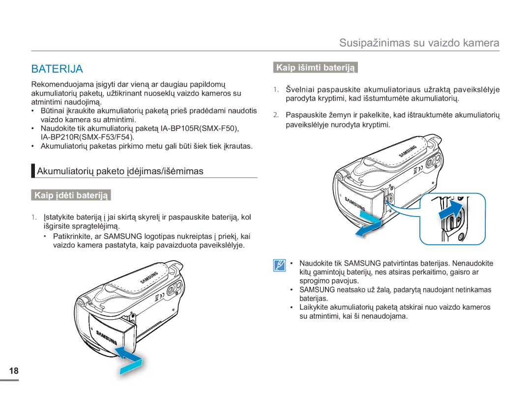 Samsung SMX-F54BP/EDC manual Baterija, Akumuliatorių paketo įdėjimas/išėmimas, Kaip įdėti bateriją, Kaip išimti bateriją 