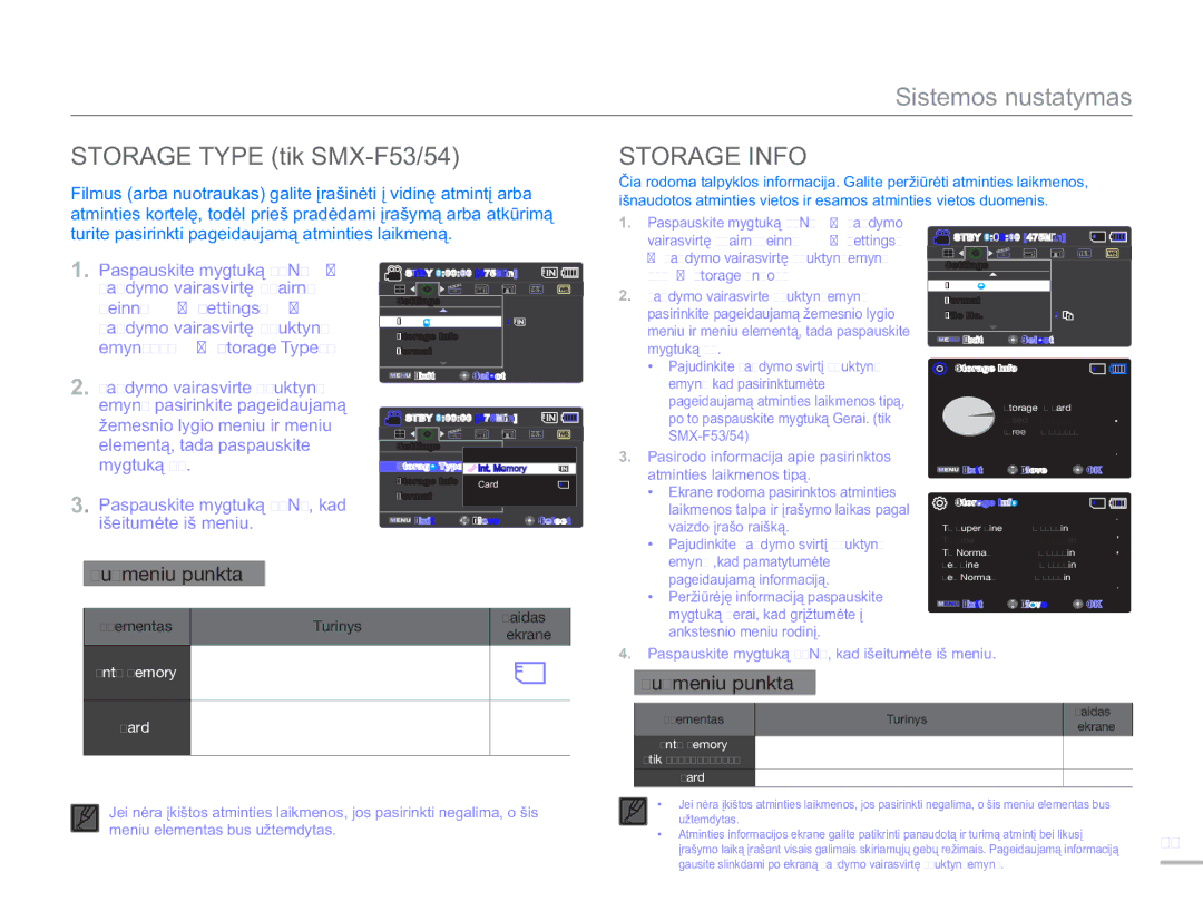Samsung SMX-F50BP/EDC manual Storage Type tik SMX-F53/54, Storage Info, Dešinėn „Settings, Valdymo vairasvirtę Aukštyn 