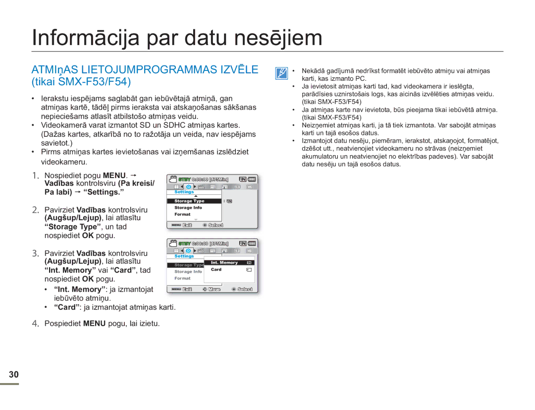 Samsung SMX-F54BP/EDC, SMX-F50BP/EDC Informācija par datu nesējiem, ATMIņAS Lietojumprogrammas Izvēle tikai SMX-F53/F54 