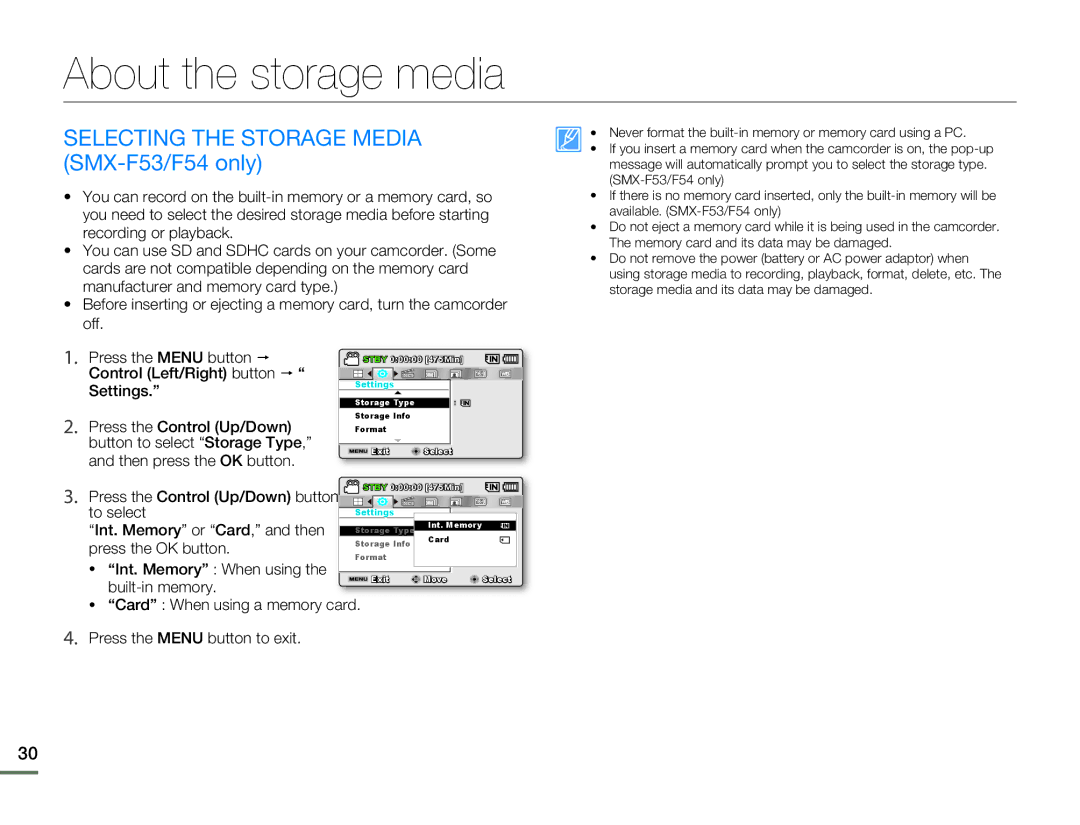 Samsung SMX-F530BN/SMX-F530RN/SMX-F530SN/SMX-F530UN About the storage media, Selecting the Storage Media SMX-F53/F54 only 