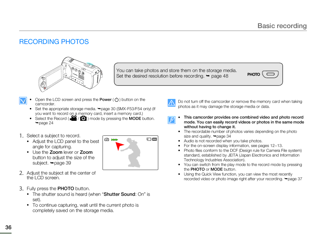 Samsung SMX-F50BN/SMX-F50RN/SMX-F50SN/SMX-F50UN, SMX-F530BN/SMX-F530RN/SMX-F530SN/SMX-F530UN user manual Recording Photos 