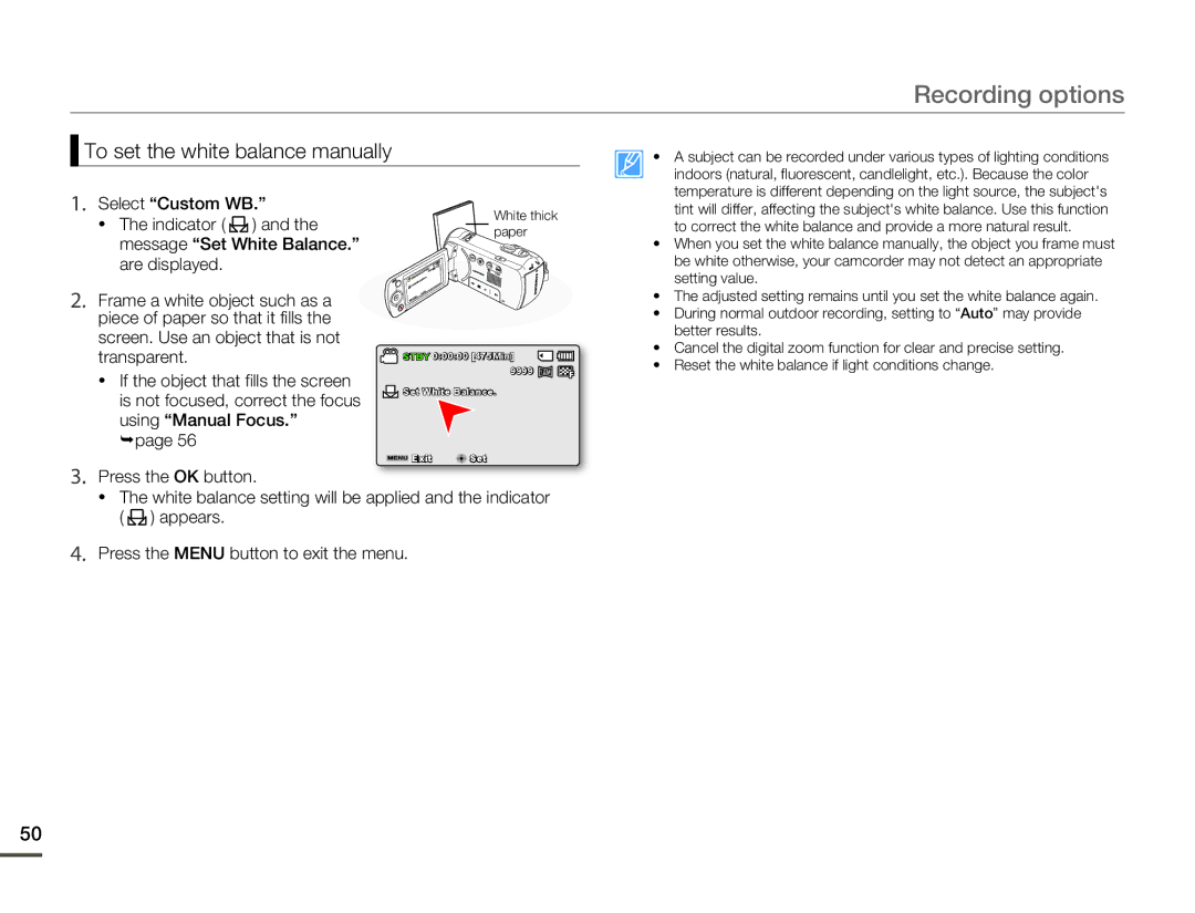 Samsung SMX-F530BN/SMX-F530RN/SMX-F530SN/SMX-F530UN To set the white balance manually, page Press the OK button 