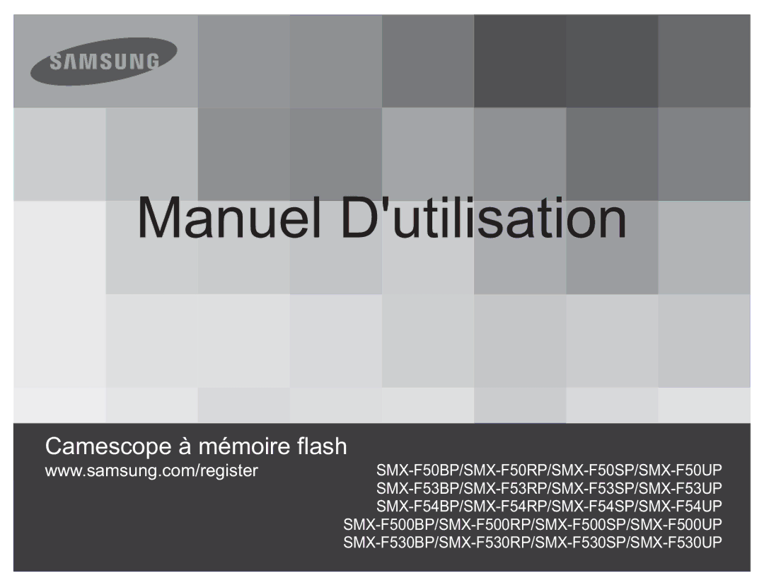 Samsung SMX-F50BP/EDC, SMX-F54RP/MEA, SMX-F54BP/EDC, SMX-F50RP/EDC, SMX-F54SP/MEA, SMX-F500XP/EDC manual Manuel Dutilisation 