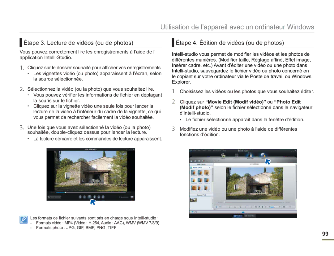 Samsung SMX-F54BP/EDC, SMX-F54RP/MEA manual Étape 3. Lecture de vidéos ou de photos, Étape 4. Édition de vidéos ou de photos 