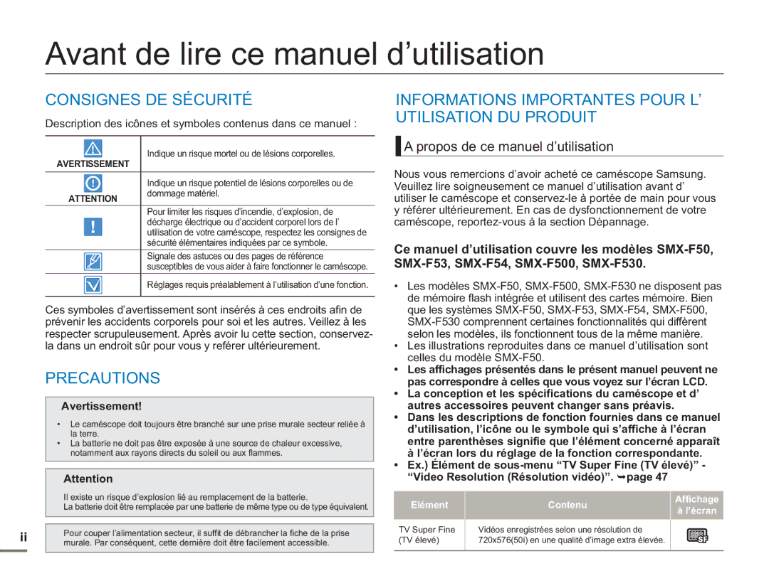 Samsung SMX-F54BP/EDC, SMX-F54RP/MEA manual Avant de lire ce manuel d’utilisation, Consignes DE Sécurité, Precautions 