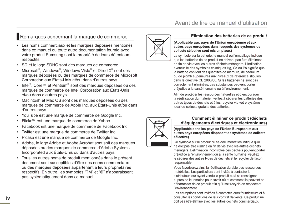 Samsung SMX-F54SP/MEA, SMX-F54RP/MEA Remarques concernant la marque de commerce, Elimination des batteries de ce produit 