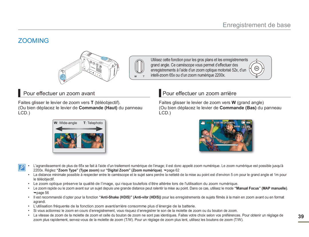 Samsung SMX-F54BP/MEA, SMX-F54RP/MEA, SMX-F50BP/EDC Zooming, Pour effectuer un zoom avant, Pour effectuer un zoom arrière 