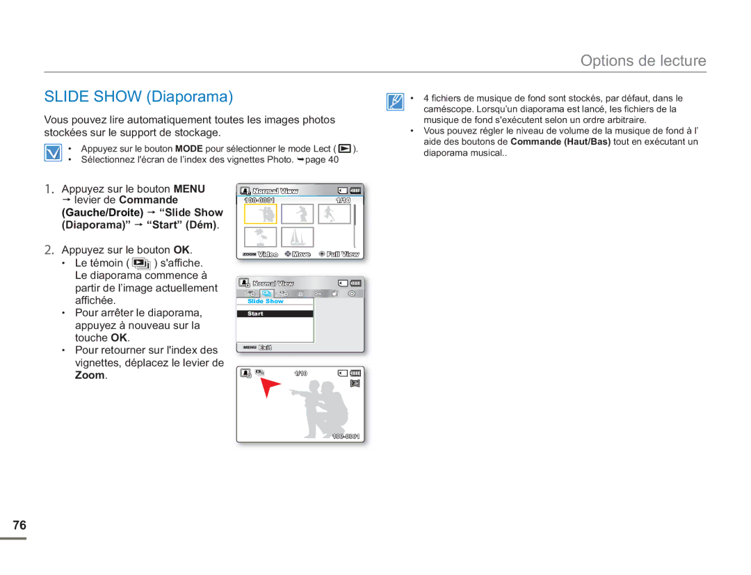 Samsung SMX-F50RP/EDC, SMX-F54RP/MEA, SMX-F50BP/EDC Slide Show Diaporama, Appuyez sur le bouton Menu levier de Commande 