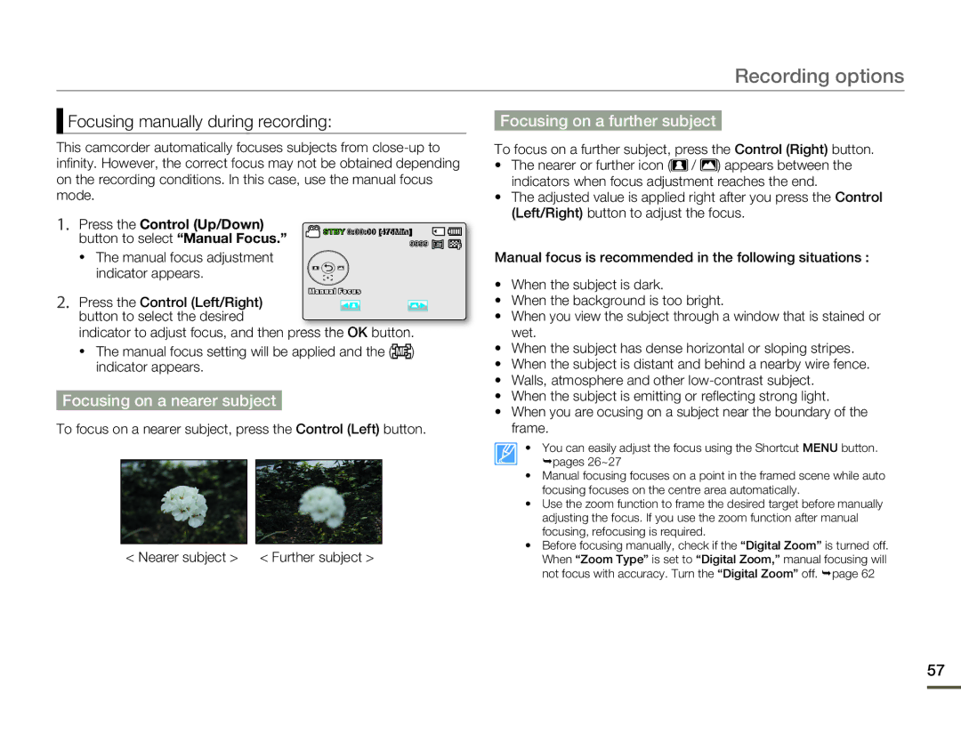 Samsung SMX-F54RP/HAC Focusing manually during recording, Focusing on a further subject, Focusing on a nearer subject 