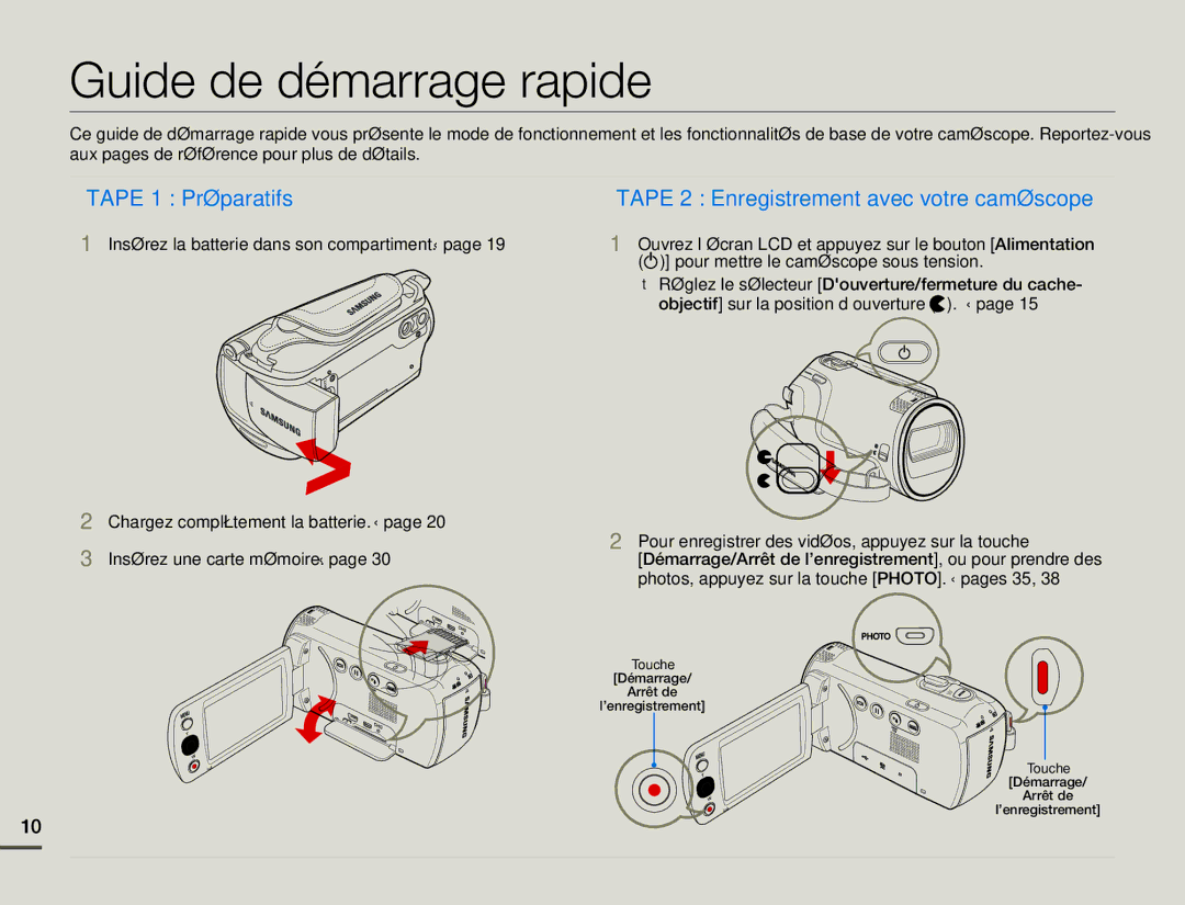 Samsung SMX-F70BP/EDC, SMX-F700BP/EDC manual Guide de démarrage rapide, Insérez la batterie dans son compartiment. ¬page 