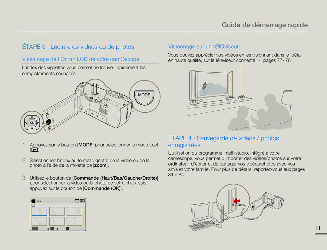 Samsung SMX-F700BP/EDC, SMX-F70BP/EDC manual Guide de démarrage rapide, Étape 3 Lecture de vidéos ou de photos 