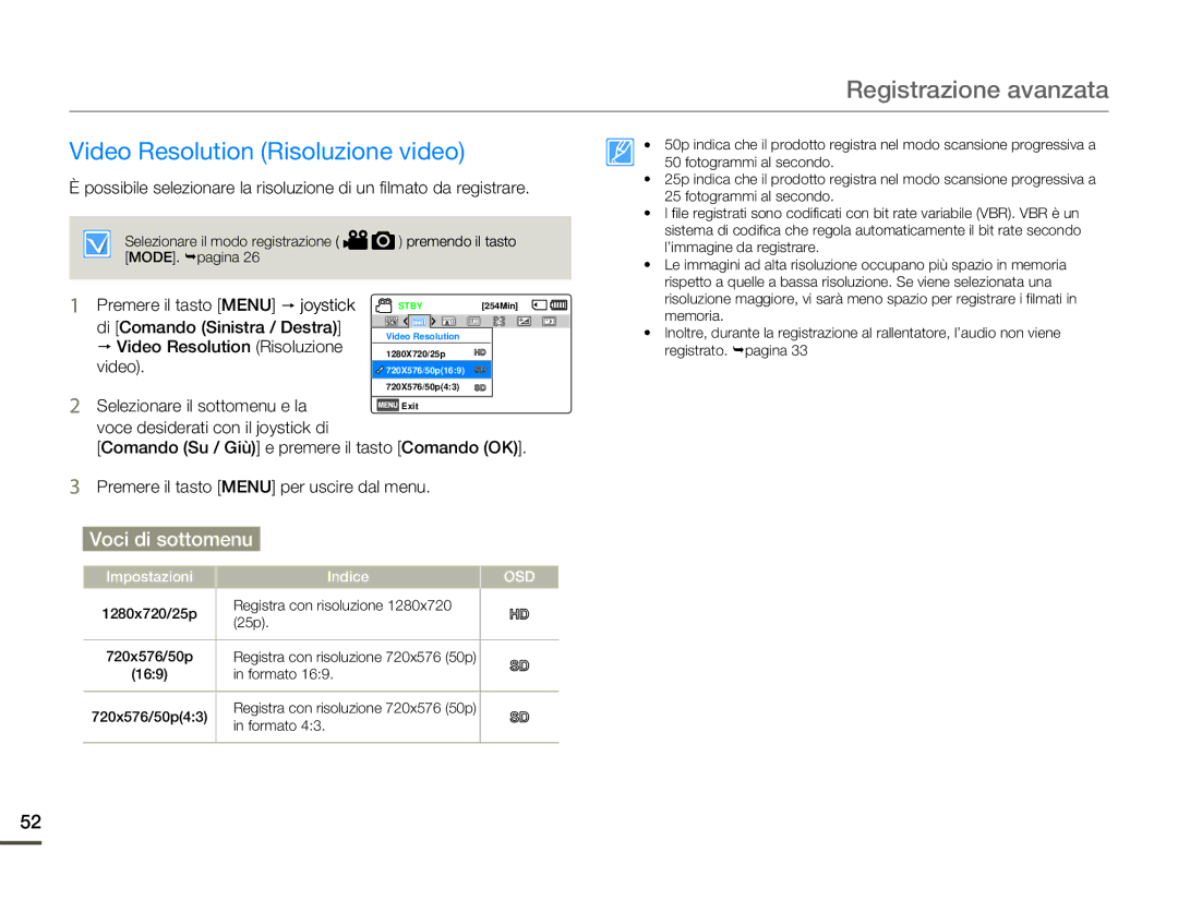 Samsung SMX-F70BP/EDC, SMX-F70SP/EDC manual Registrazione avanzata, Video Resolution Risoluzione video 