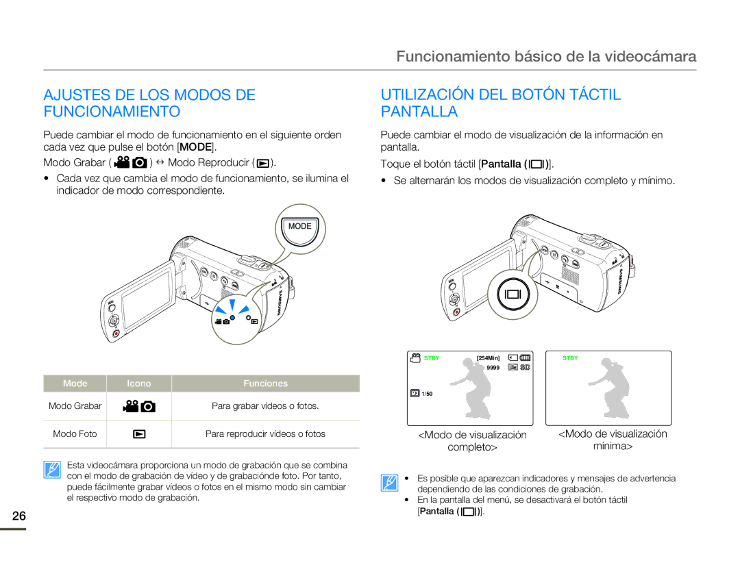 Samsung SMX-F70BP/EDC manual Ajustes DE LOS Modos DE Funcionamiento, Utilización DEL Botón Táctil Pantalla, Completo 