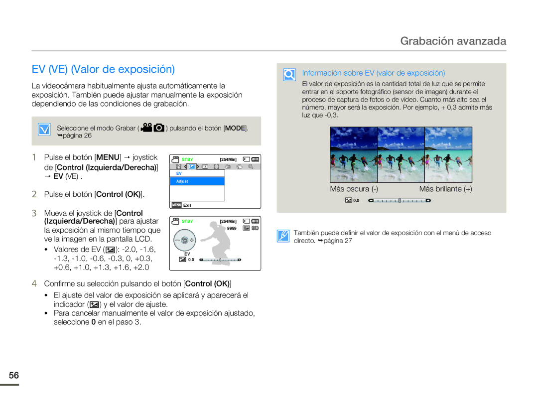 Samsung SMX-F70BP/EDC manual EV VE Valor de exposición, Información sobre EV valor de exposición, Más oscura 