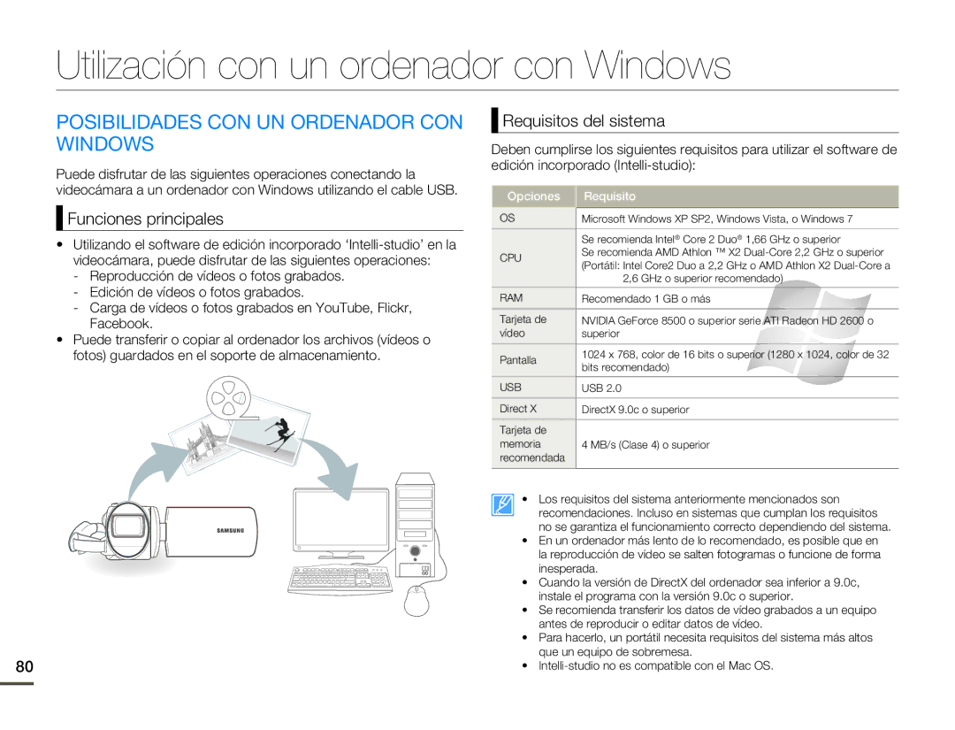 Samsung SMX-F70BP/EDC Utilización con un ordenador con Windows, Posibilidades CON UN Ordenador CON Windows, Requisito 