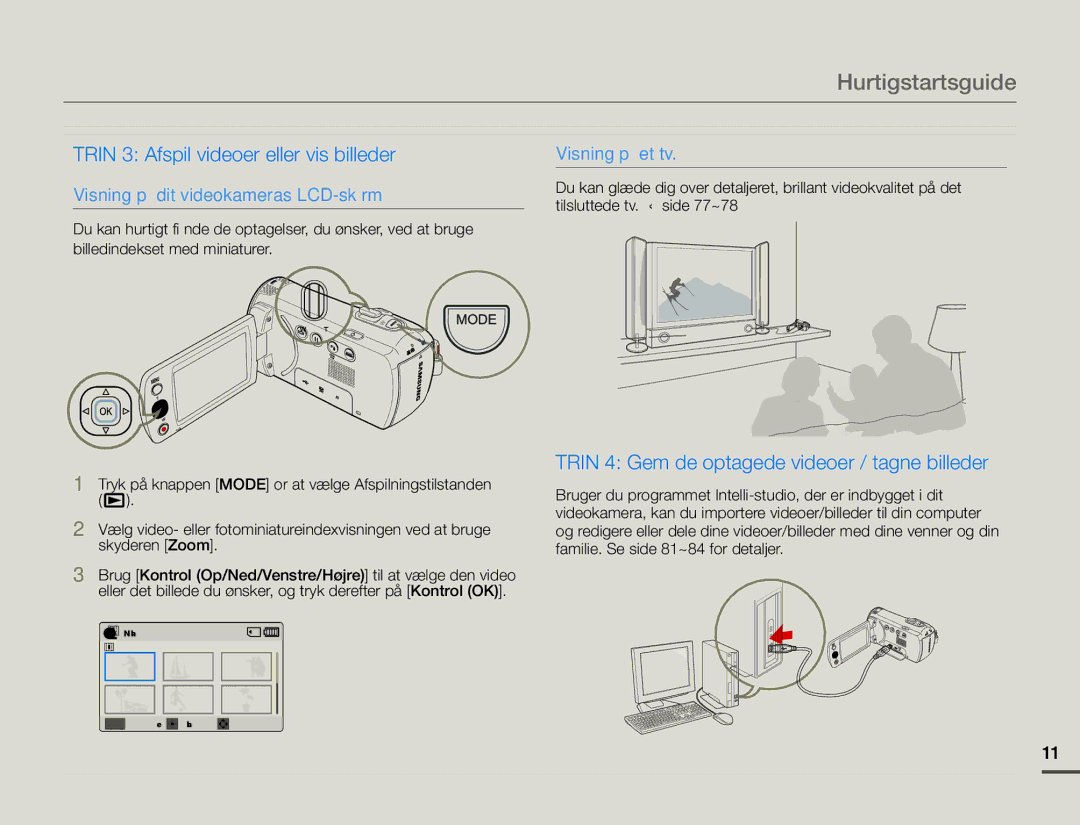 Samsung SMX-F70BP/EDC manual Hurtigstartsguide, Trin 3 Afspil videoer eller vis billeder 