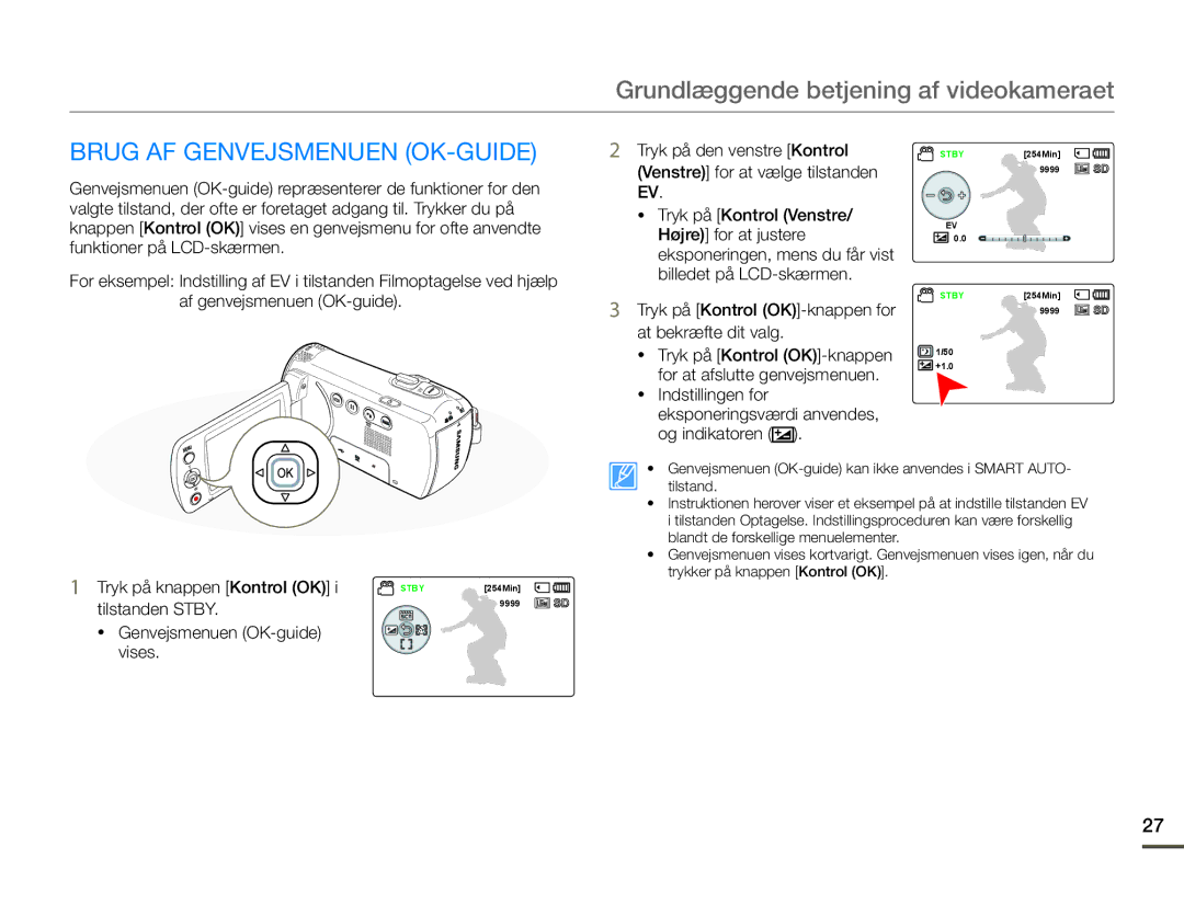 Samsung SMX-F70BP/EDC manual Brug AF Genvejsmenuen OK-GUIDE, Tryk på knappen Kontrol OK i STBY254Min 