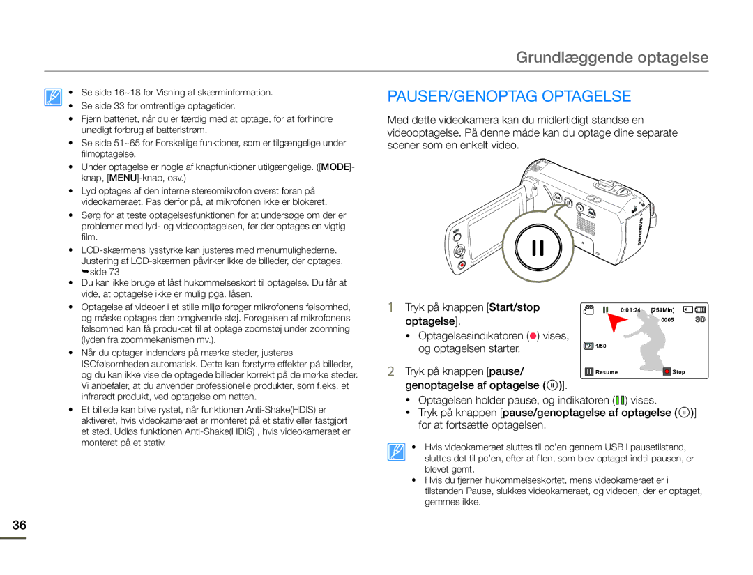 Samsung SMX-F70BP/EDC manual Grundlæggende optagelse, PAUSER/GENOPTAG Optagelse 