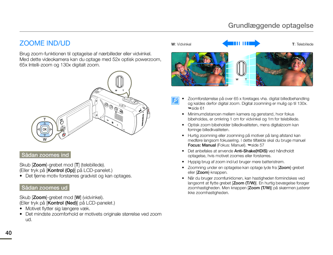 Samsung SMX-F70BP/EDC manual Zoome IND/UD, Sådan zoomes ind, Sådan zoomes ud 