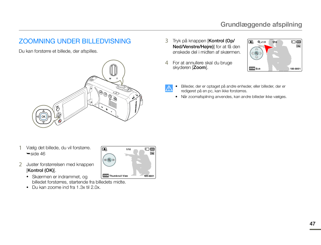 Samsung SMX-F70BP/EDC manual Zoomning Under Billedvisning, Du kan forstørre et billede, der afspilles 