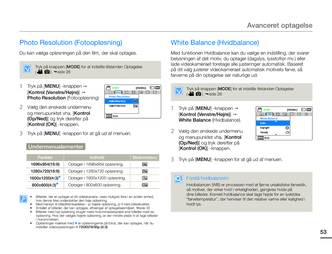 Samsung SMX-F70BP/EDC manual Photo Resolution Fotoopløsning, White Balance Hvidbalance, Og menupunktet vha. Kontrol 