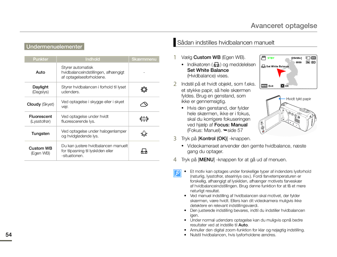 Samsung SMX-F70BP/EDC manual Sådan indstilles hvidbalancen manuelt, Ikke er gennemsigtig 