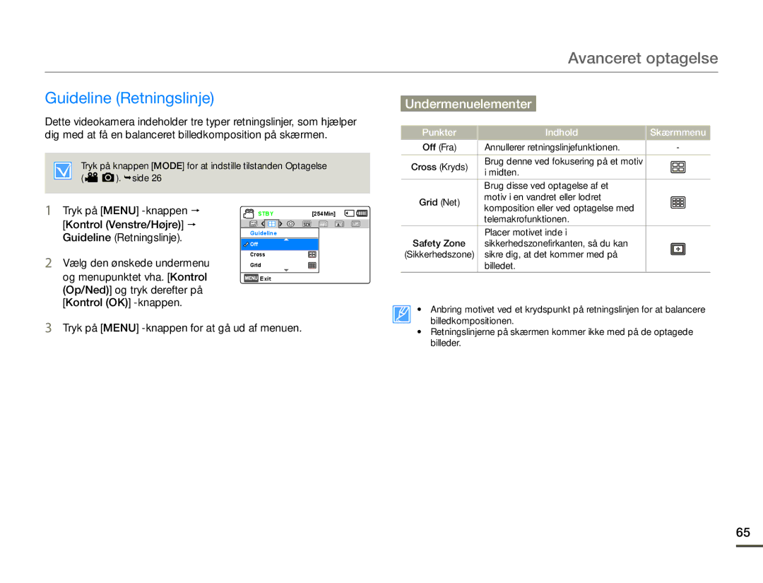 Samsung SMX-F70BP/EDC manual Guideline Retningslinje, Tryk på Menu -knappen for at gå ud af menuen 