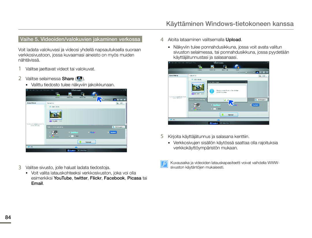 Samsung SMX-F70BP/EDC manual Vaihe 5. Videoiden/valokuvien jakaminen verkossa 