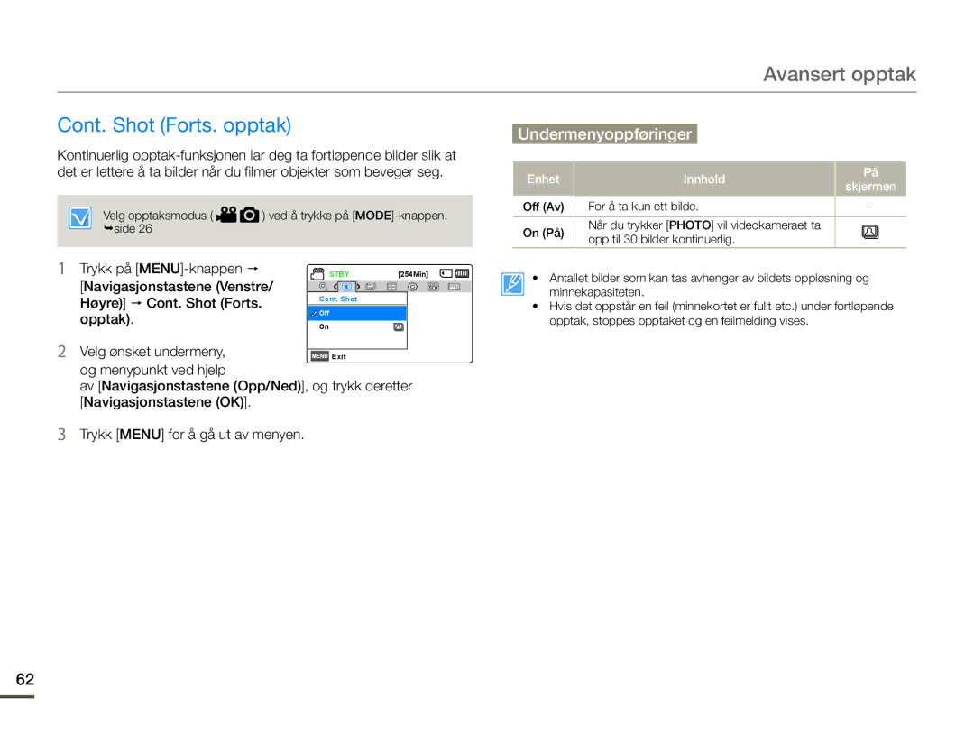 Samsung SMX-F70BP/EDC manual Cont. Shot Forts. opptak, Enhet Innhold Skjermen 