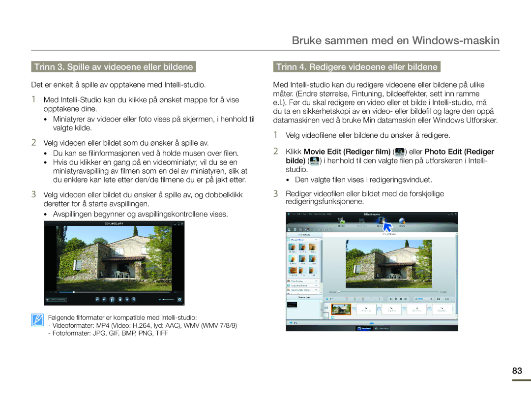 Samsung SMX-F70BP/EDC manual Trinn 3. Spille av videoene eller bildene, Trinn 4. Redigere videoene eller bildene 